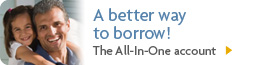 A better way to borrow! The All-in-One account